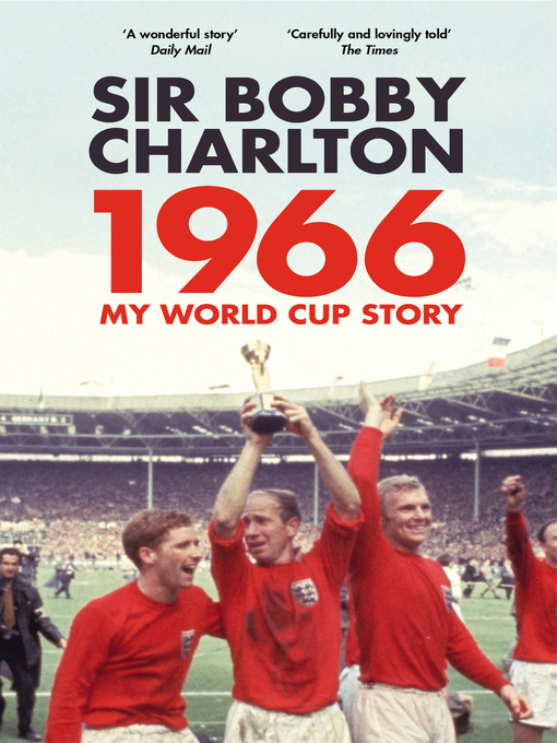 Title details for 1966 by Bobby Charlton - Wait list